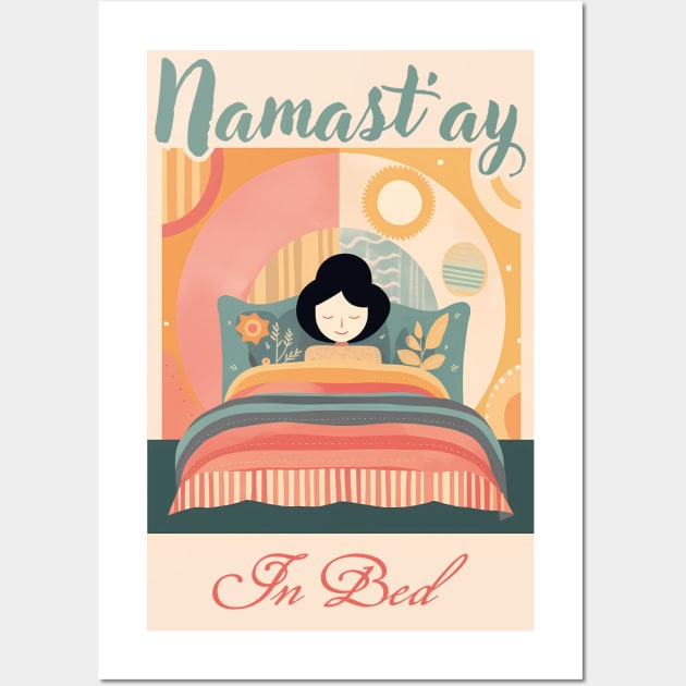 Namast'ay in bed Wall Art by Czajnikolandia